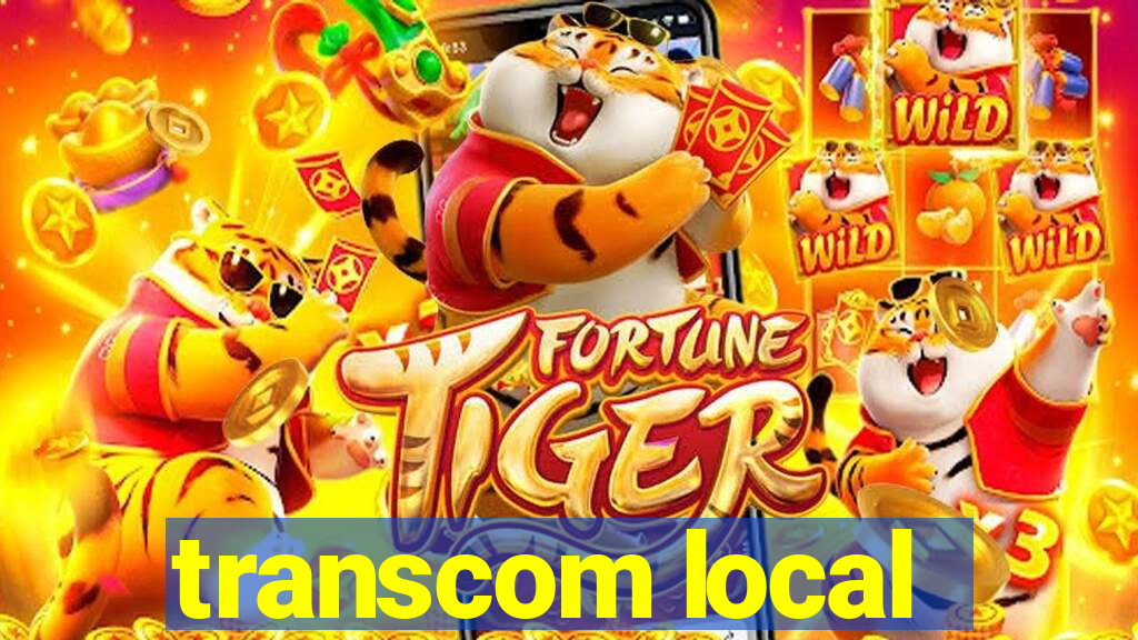 transcom local